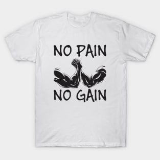 No pain no gain - Crazy gains - Nothing beats the feeling of power that weightlifting, powerlifting and strength training it gives us! A beautiful vintage design representing body positivity! T-Shirt